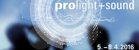 Prolight + Sound 2016